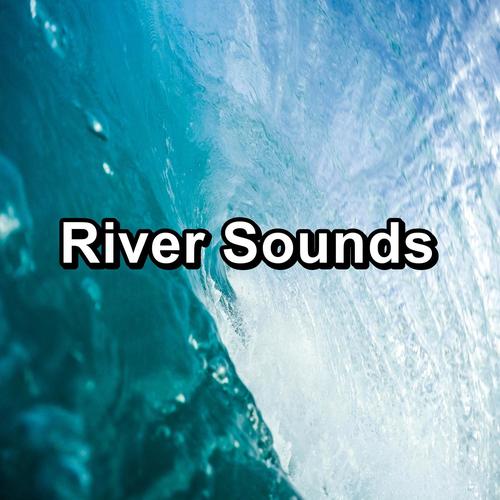 River Sounds