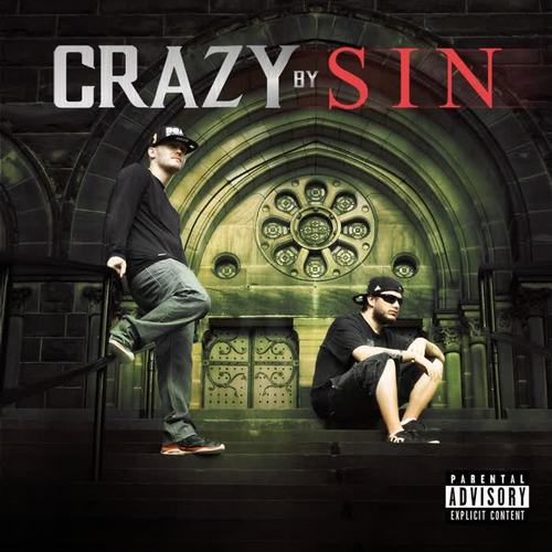 Crazy by Sin (Explicit)