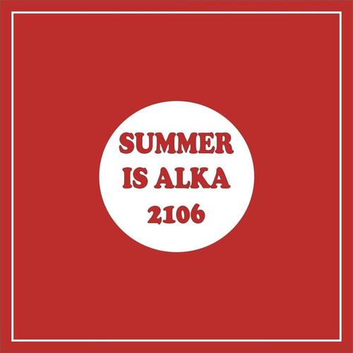 Summer Is Alka 2016