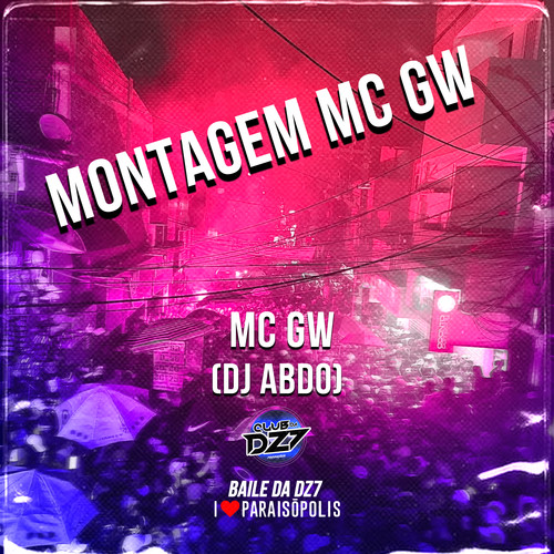 Montagem Mc Gw (Explicit)