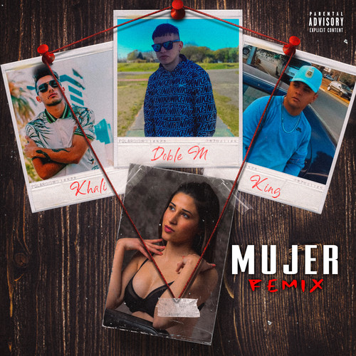 Mujer Remix (Explicit)