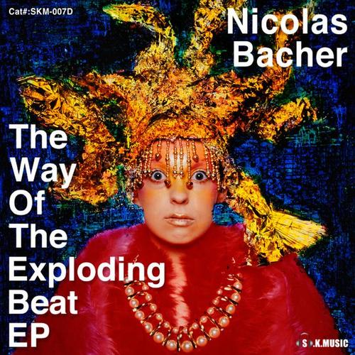 The Way Of The Exploding Beat EP