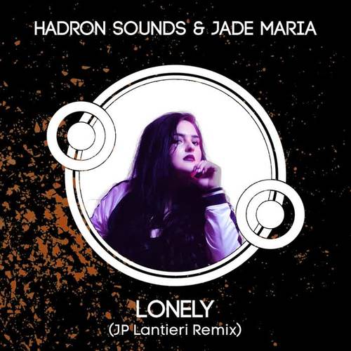 Lonely (Jp Lantieri Remix)