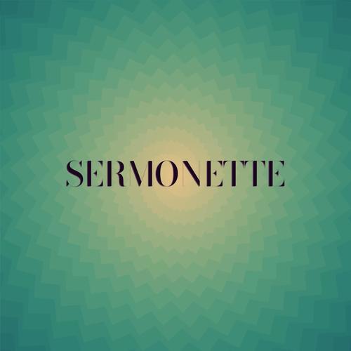 Sermonette