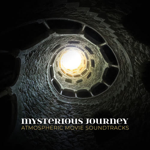 Mysterious Journey: Atmospheric Movie Soundtracks