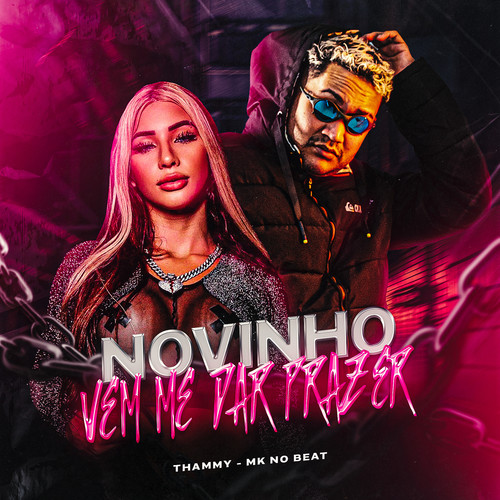 Novinho Vem Me da Prazer (Explicit)