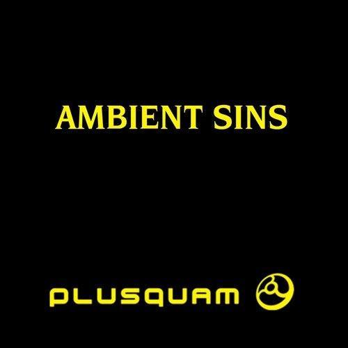 Ambient Sins