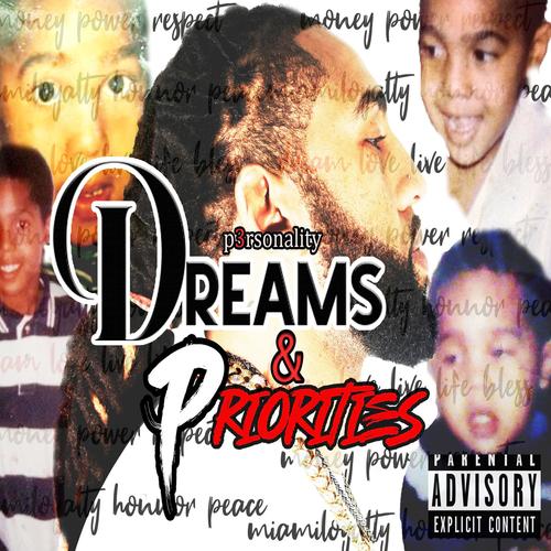 Dreams & Priorities (Explicit)