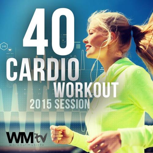 40 CARDIO WORKOUT 2015 SESSION