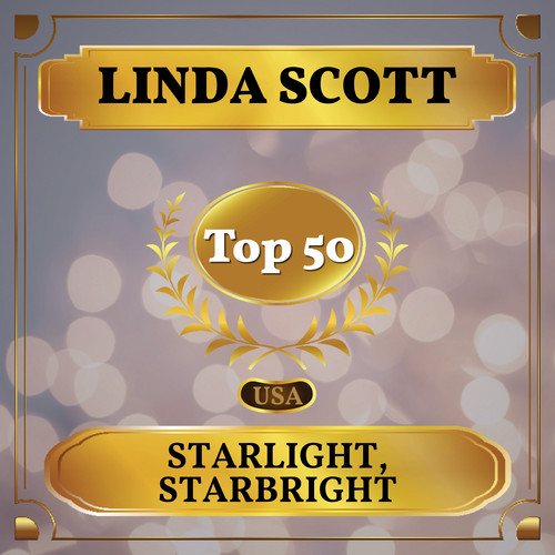 Starlight, Starbright (Billboard Hot 100 - No 44)