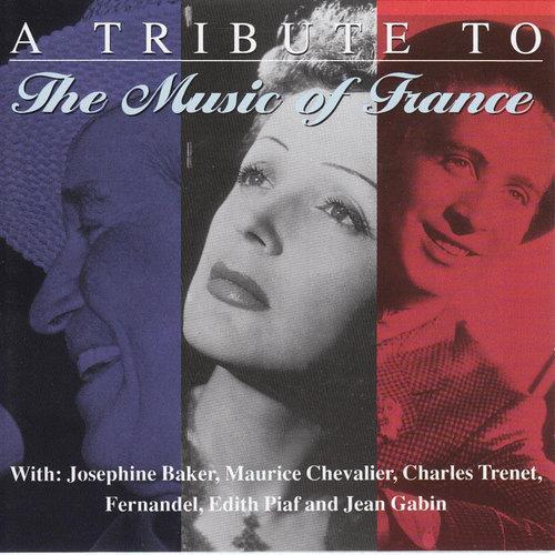 A Tribute To The Music Of France