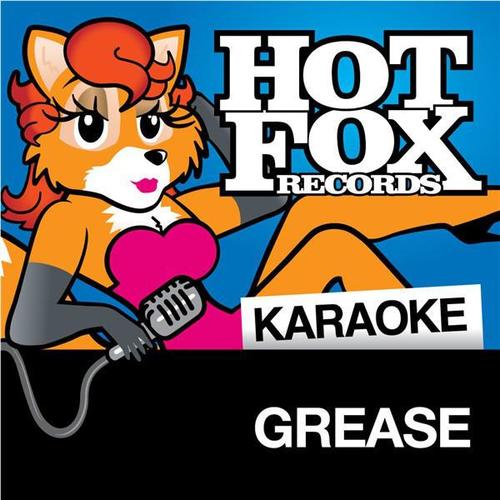 Hot Fox Karaoke - Songs From Grease