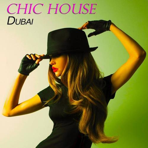 Chic House Dubai