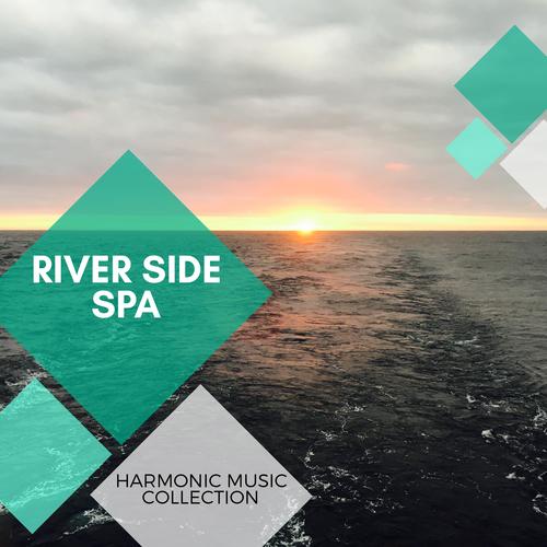 River Side Spa - Harmonic Music Collection