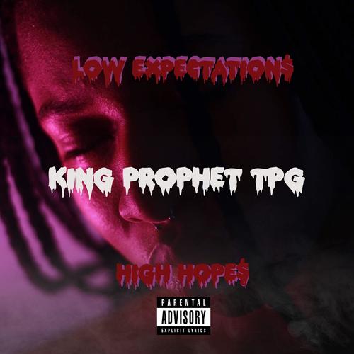 LOW Expectation$ High Hope$ (Explicit)