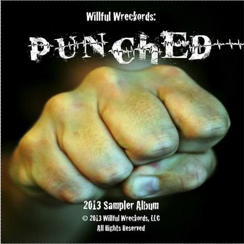 Willful Wreckords: Punched (Explicit)