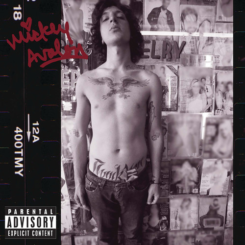 Mickey Avalon (Explicit)