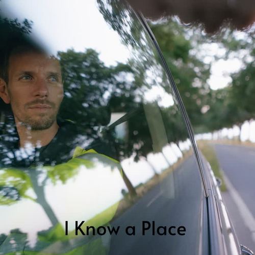 I Know a Place