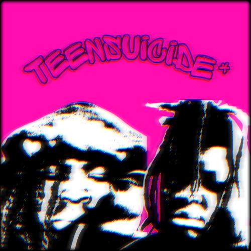 TEENSUICIDE* (Explicit)