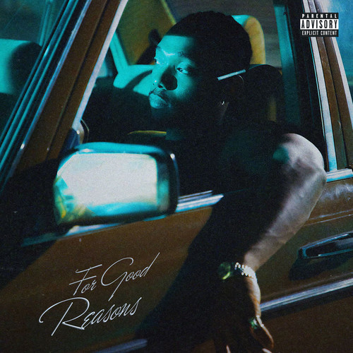 For Good Reasons (Explicit)