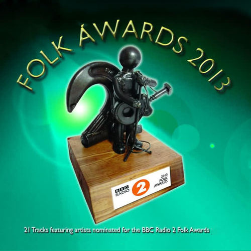 Bbc Folk Awards 2013