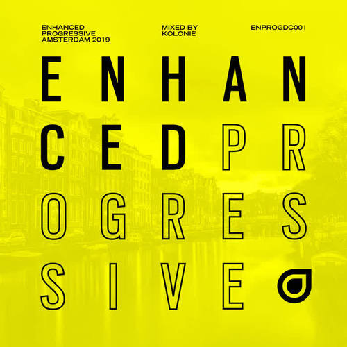 Enhanced Progressive Amsterdam 2019, mixed by Kolonie