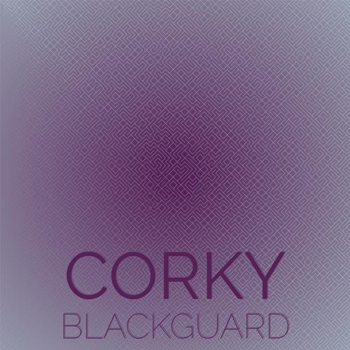 Corky Blackguard