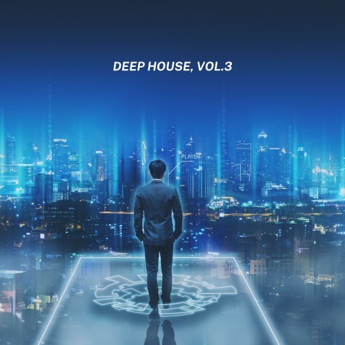 Deep House, Vol. 3