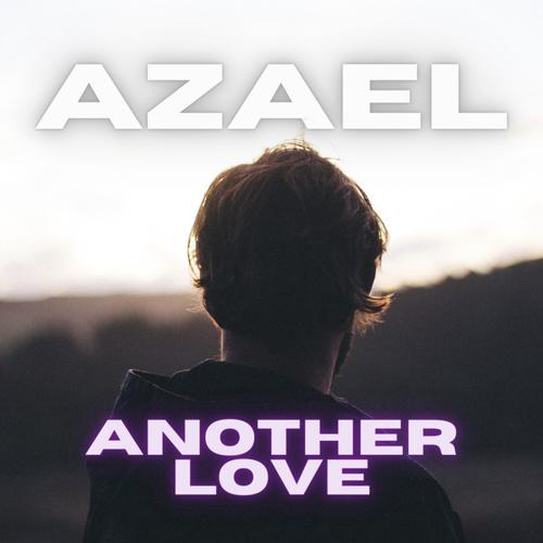 Another Love (Explicit)