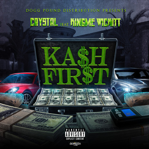 Kash First (Explicit)