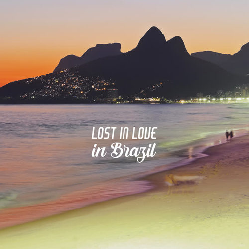 Lost in Love in Brazil