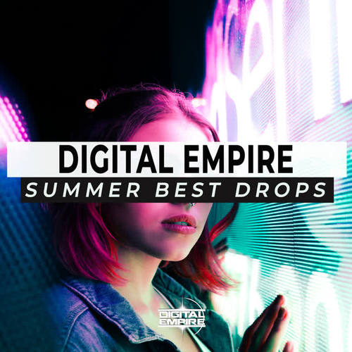 Digital Empire - Summer Best Drops