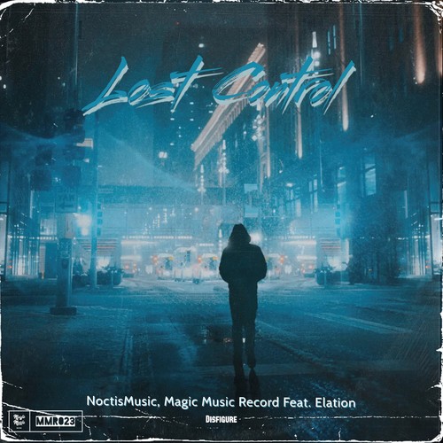 Lost Control (feat. Elation)