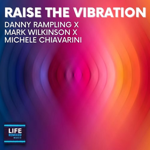 Raise The Vibration