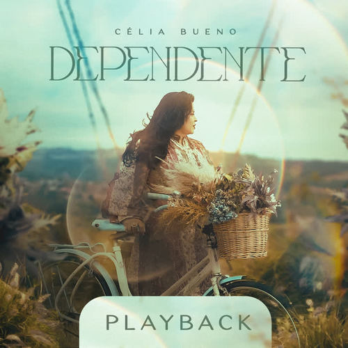 Dependente (Playback)