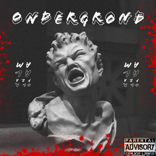 ONDERGROND (Explicit)