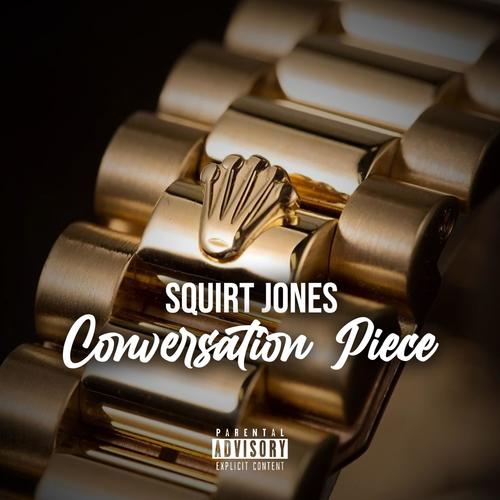 Conversation Piece (Explicit)