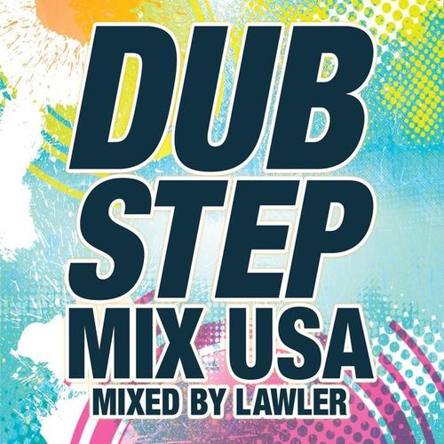 Dubstep Mix USA (Mixed By Lawler) [Explicit]