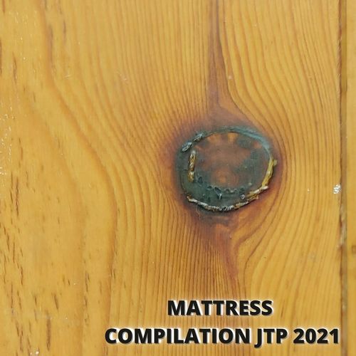 MATTRESS COMPILATION JTP 2021