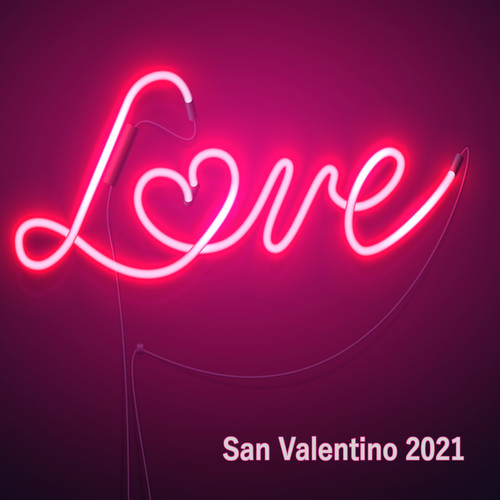 Love San Valentino 2023 (Explicit)