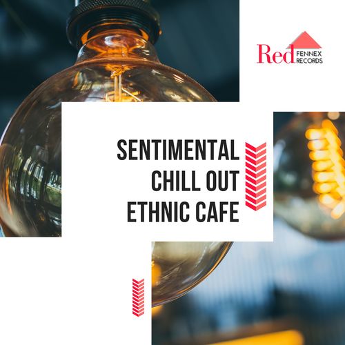 Sentimental Chill Out Ethnic Cafe