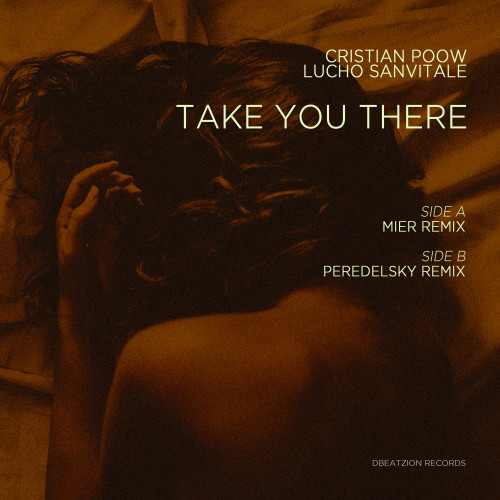 Take You There (Mier & Peredelsky Remixes)