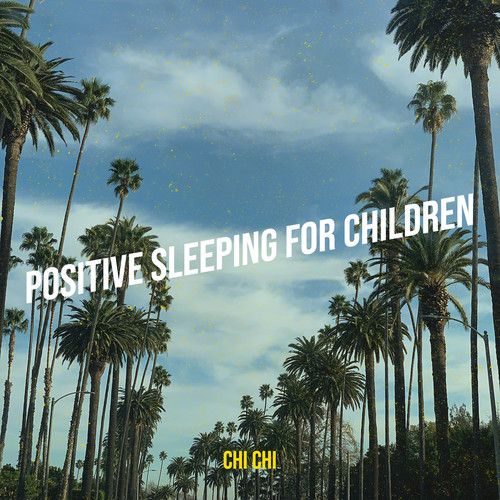 Positive Sleeping for Children