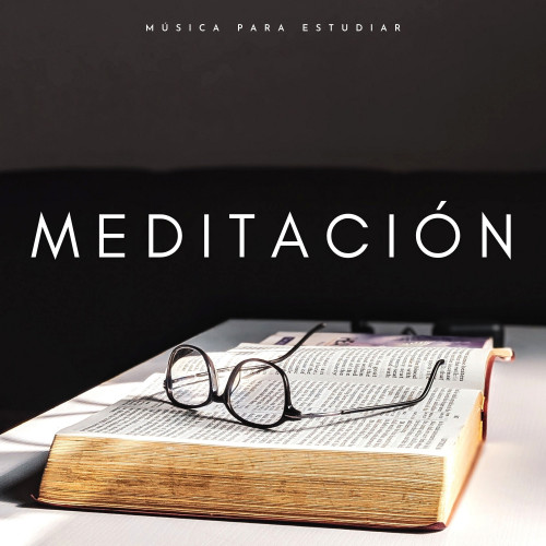 Meditación: Música Para Estudiar