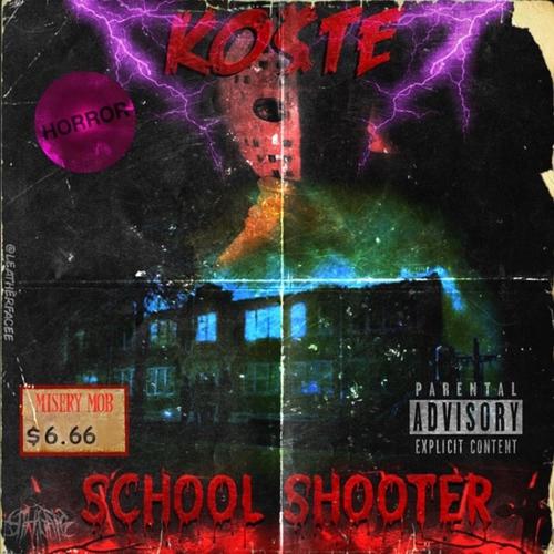 School Shooter (Explicit)