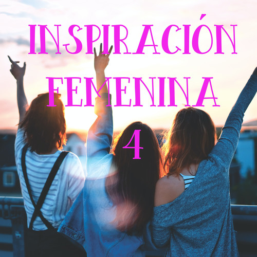 Inspiración Femenina Vol. 4