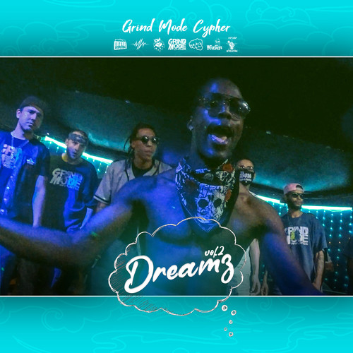 Grind Mode Cypher Dreamz, Vol. 2 (Explicit)