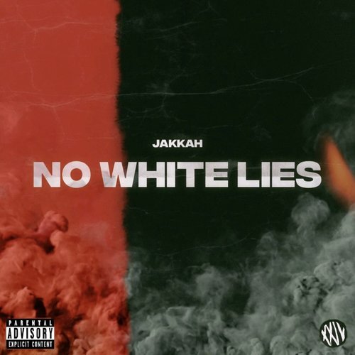 No White Lies (Explicit)