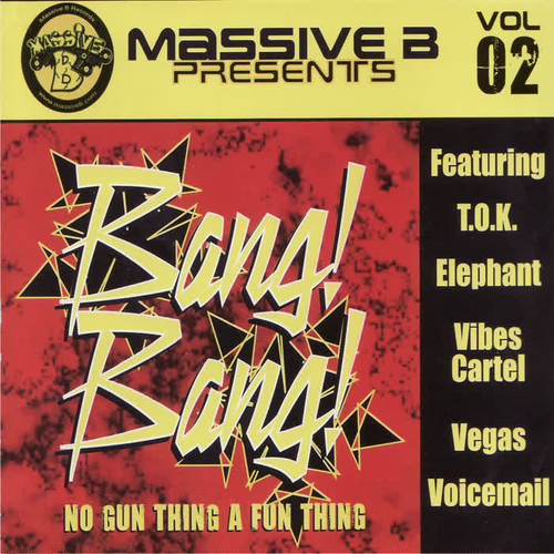 Bang Bang Riddim Vol. 2