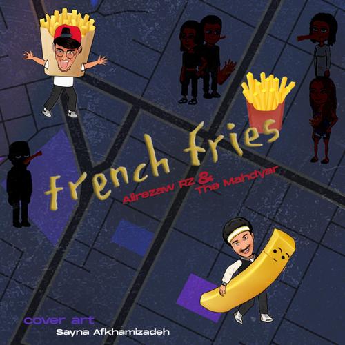 French Fries (Explicit)